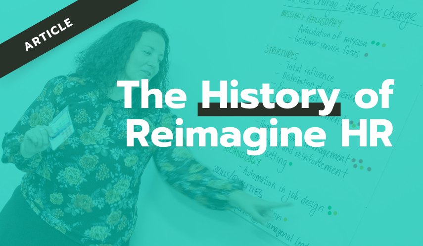 The history of Reimagine HR