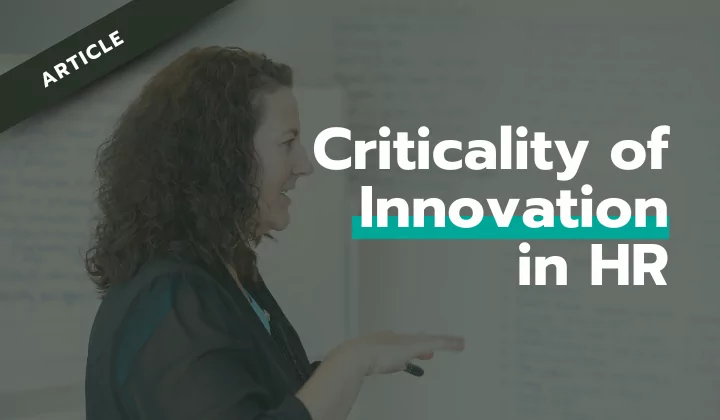 Criticality of Innovation in HR