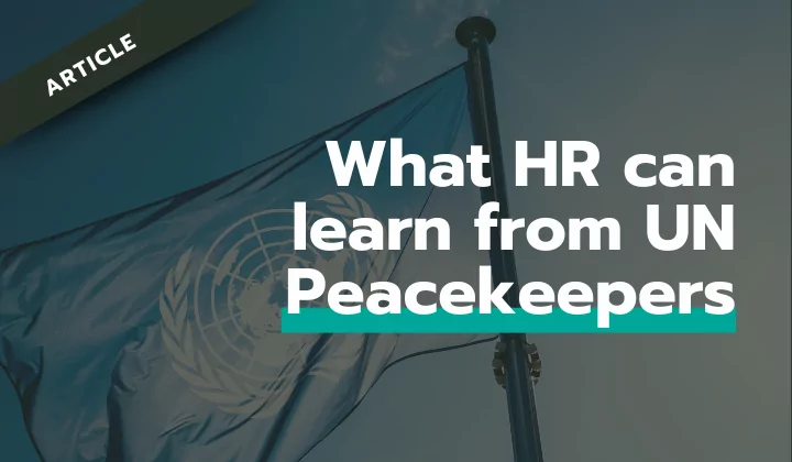 What HR can learn from UN Peacekeepers